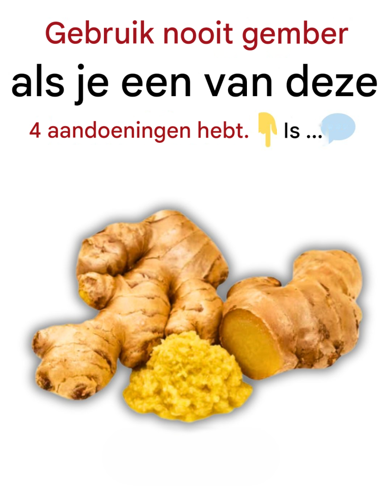 Gebruik nooit gember als u een van deze aandoeningen heeft – het kan ernstige gezondheidsproblemen veroorzaken